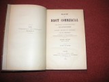 Traite De Droit Commercial - M. Bravard-Veyrieres -1890 - Vol. 1,2 si 6