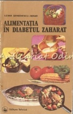 Alimentatia In Diabetul Zaharat - Ileana Serbanescu-Berar foto