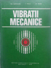 Vibratii Mecanice - Gh. Buzdugan, L. Fetcu, M. Rades ,410325 foto