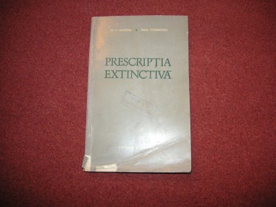 Prescriptia extinctiva - Jean Mateias, Paul Cosmovici foto