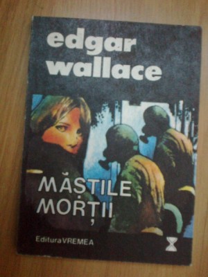 e2 Edgar Wallce - Mastile Mortii foto