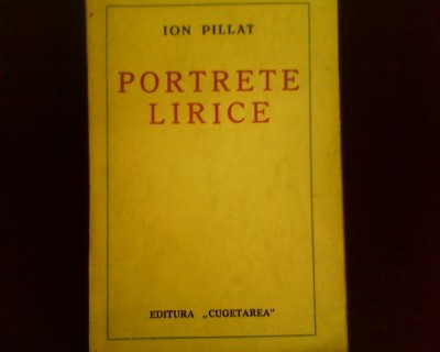 Ion Pilat Portrete lirice, ed. princeps foto