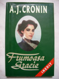A.J.Cronin-Frumoasa Gracie, A.J. Cronin