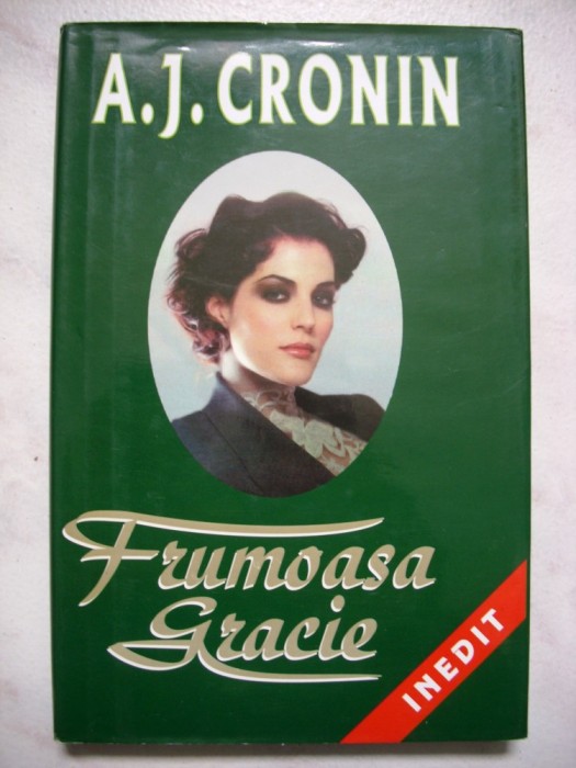 A.J.Cronin-Frumoasa Gracie