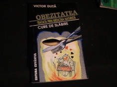OBEZITATEA TRATATA PRIN MEDICINA NATURISTA-VICTOR DUTA-CURE DE SLABIRE- foto