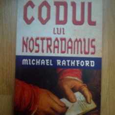 e2 Codul Lui Nostradamus - Michael Rathford