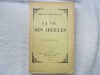 M. Maeterlinck - La vie des abeilles