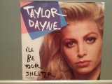 TAYLOR DAYNE - I&#039;LL BE YOUR... (1990/BMG/Germany) - VINIL Maxi-Single &quot;12/ca NOU