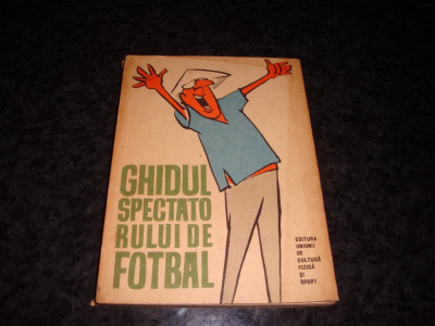 Petre Gatu - Ghidul spectatorului de fotbal- 1963 - desene de Matty foto