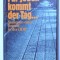 FUR JEDEN KOMMT DER TAG - STATIONEN EINER JUGEND IN DER DDR / DIETER BORKOWSKI
