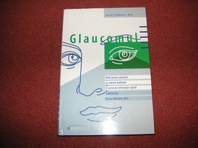 GLAUCOMUL - JOSEF FLAMMER - 2004 foto