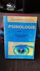 PSIHOLOGIE. CURSURILE ANULUI III. SEMESTRUL I. VOL.1 - CORNEL HAVARNEANU foto