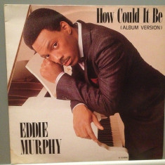 EDDIE MURPHY - HOW COULD IT BE (1985/CBS/HOLLAND) - VINIL Maxi-Single "12/NM