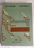 VICTOR GHEORGHE-INTRODUCERE IN BIONICA - 1990