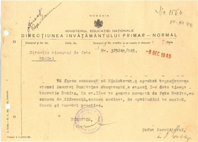Z513 DOCUMENT VECHI -LICEUL DE FETE BRAILA APROBA TRANSFERUL ELEVEI SCARLAT 1945 foto