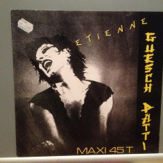 GUESCH PATTI - ETIENNE (1987/EMI/HOLLAND) - VINIL Maxi-Single "12/ca Nou