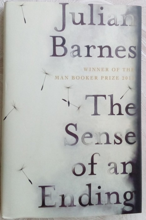 JULIAN BARNES - THE SENSE OF AN ENDING (JONATHAN CAPE/LONDON - 2011)[LB.ENGLEZA]