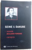 Cumpara ieftin SEINE &amp; DANUBE, No. 2 / 2004: DOSSIER BENJAMIN FONDANE + CRITIQUES(LB. FRANCEZA)