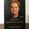 DOAMNA SECRETAR DE STAT de MADELEINE ALBRIGHGT , BILL WOODWARD