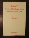 RAPORT DE LA CEL DE-AL XIX-LEA CONGRES NATIONAL AL PARTIDULUI COMUNIST CHINEZ