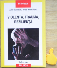 Violenta trauma rezilienta Ana Muntean Anca Munteanu foto