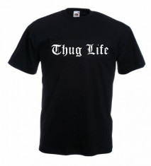 Tricou Thug Life, XL,Tricou personalizat,Tricou Fruit of the Loom foto