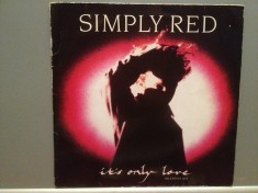 SIMPLY RED - IT&#039;S ONLY LOVE (1989/WARNER/GERMANY) - VINIL Maxi-Single &quot;12/