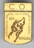 Campionatul Mondial Universitar de HANDBAL - Romania 1975 Insigna Sport - email