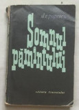 Somnul pamintului pamantului / D.R. Popescu prima editie