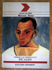 Mircea Deac - Femeile si operele lui Picasso foto