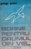 Borne pentru drumul din vis