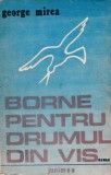 Borne pentru drumul din vis