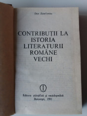 Contributii La Istoria Literaturii Romane Vechi - Dan Zamfirescu (4+1) foto