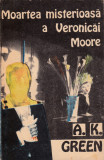 Moartea misterioasă a Veronicăi Moore