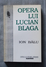 Ion Balu - Opera lui Lucian Blaga foto