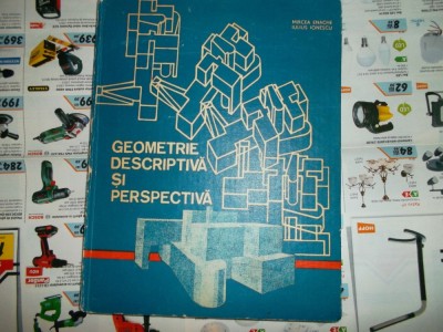 Mircea Enache / Geometrie Descriptiva Si Perspectiva - 1983 foto