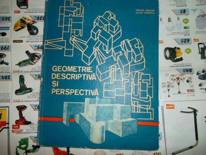 Mircea Enache / Geometrie Descriptiva Si Perspectiva - 1983