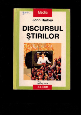 John Hartley - Discursul stirilor, jurnalism foto