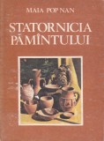 Statornicia păm&acirc;ntului