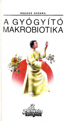 A gyogyito makrobiotika foto