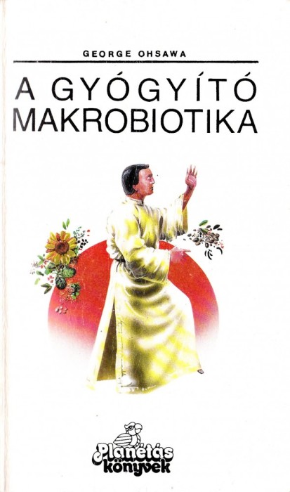 A gyogyito makrobiotika