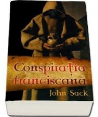 John Sack Conspiratia Franciscana foto