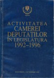 Activitatea Camerei Deputaților &icirc;n legislatura 1992-1996