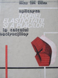 Aplicarea teoriei elasticitatii si a placilor in calculul constructiilor