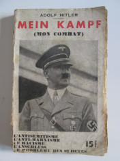 Rara! Extrase din Mein Kampf(Mon Combat) de Adolf Hitler,limba franceza anii 30 foto