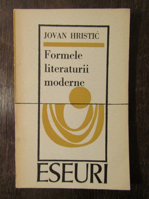 FORMELE LITERATURII MODERNE-JOVAN HRISTIC