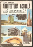 Jean Monda-Arhitectura actuala