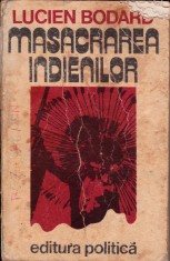 Masacrarea indienilor foto