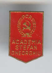 ACADEMIA STEFAN GHEORGHIU Insigna PARTIDULUI COMUNIST ROMAN - 1970 foto