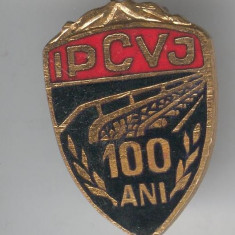 Insigna MINERIT - Aniversare 100 de ani IPCVJ